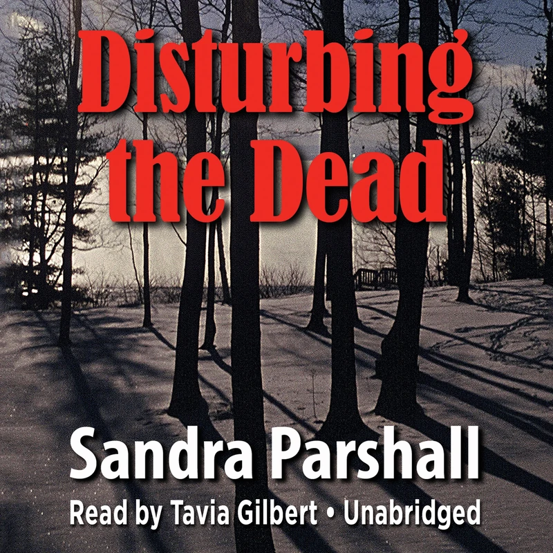 Disturbing the Dead: Library Edition (Rachel Goddard Mysteries)