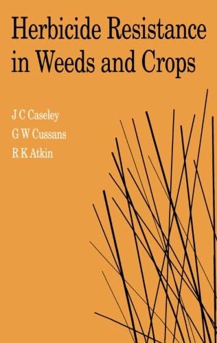 Herbicide Resistance in Weeds and Crops