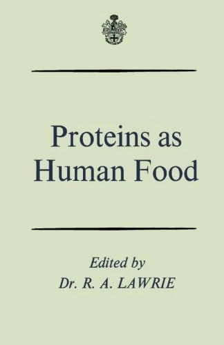 Proteins as Human Food: Proceedings of the Sixteenth Easter School in Agricultural Science, University of Nottingham, 1969 - Image 1
