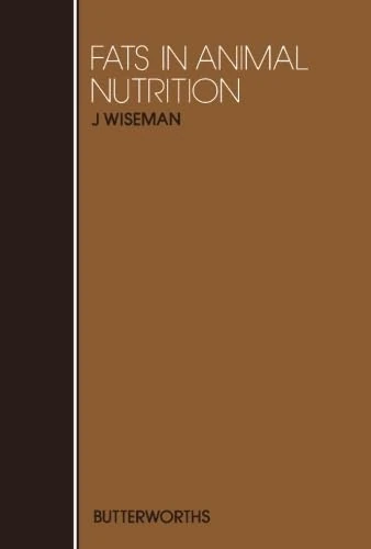 Fats in Animal Nutrition