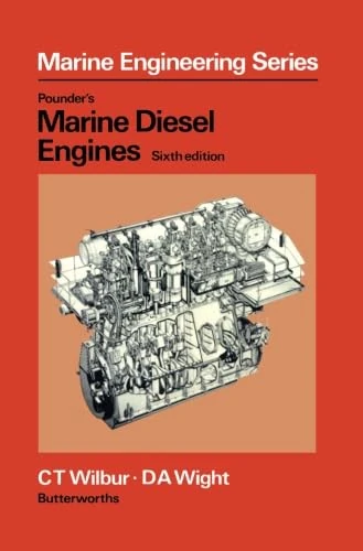 Pounder's Marine Diesel Engines: Sixth Edition