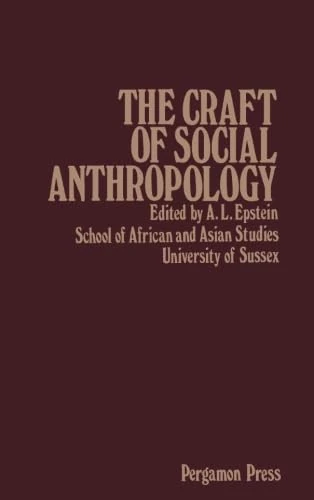 The Craft of Social Anthropology