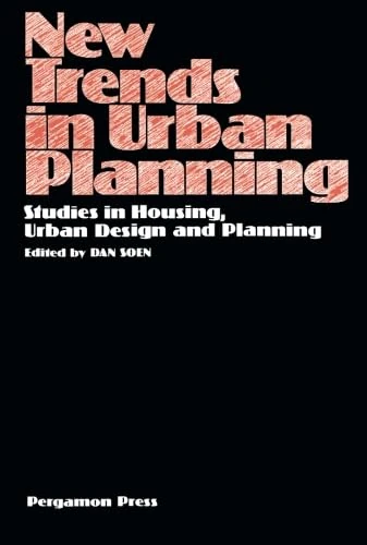 New Trends in Urban Planning: Studies in Housing, Urban Design and Planning