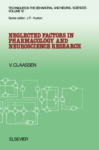 Neglected Factors in Pharmacology and Neuroscience Research: Biopharmaceutics, Animal Characteristics, Maintenance, Testing Conditions - Image 1