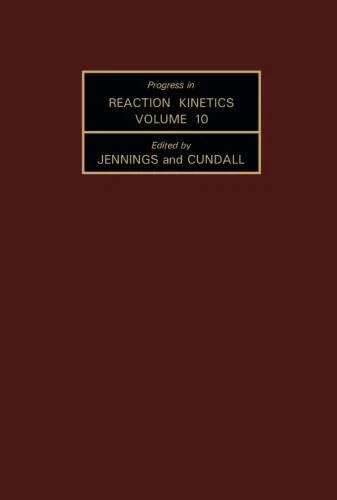 Progress in Reaction Kinetics: Volume 10