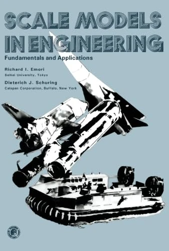 Scale Models in Engineering: Fundamentals and Applications