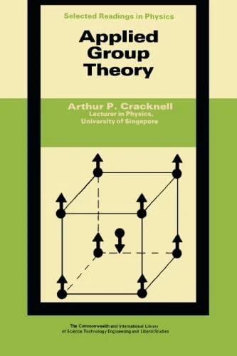 Applied Group Theory: Selected Readings in Physics