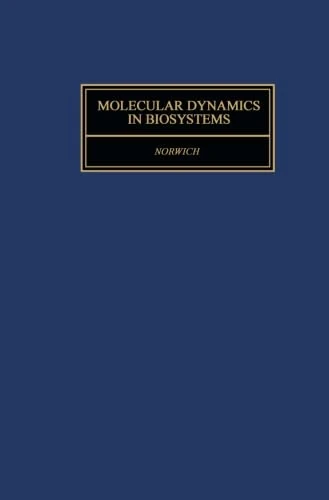Molecular Dynamics in Biosystems: The Kinetics of Tracers in Intact Organisms