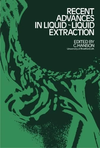 Recent Advances in Liquid-Liquid Extraction