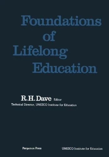 Foundations of Lifelong Education: Studies in Lifelong Education