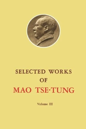 Selected Works of Mao Tse-Tung: Volume 3