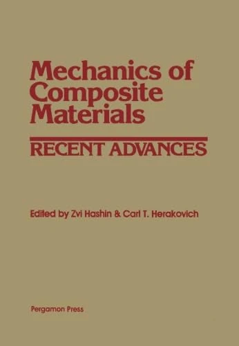 Mechanics of Composite Materials: Recent Advances