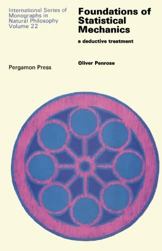 Foundations of Statistical Mechanics: A Deductive Treatment