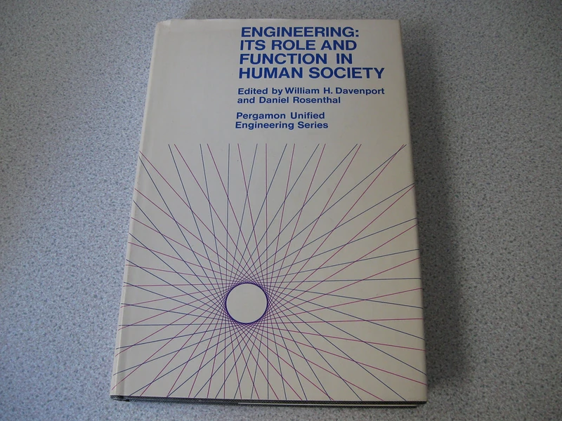 Engineering: Its Role and Function in Human Society - Image 1