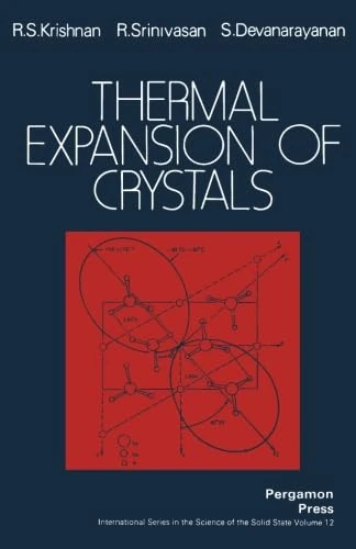 Thermal Expansion of Crystals: International Series in The Science of The Solid State