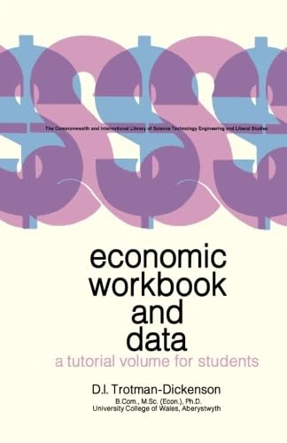 Economic Workbook and Data: A Tutorial Volume for Students