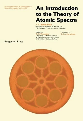 An Introduction to the Theory of Atomic Spectra: International Series of Monographs in Natural Philosophy