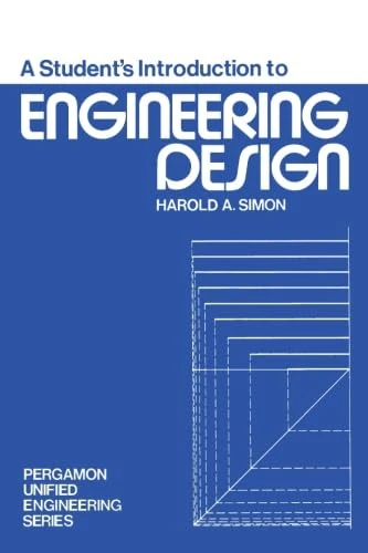 A Student's Introduction to Engineering Design: Pergamon Unified Engineering Series