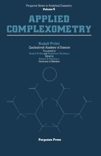 Applied Complexometry: Pergamon Series in Analytical Chemistry