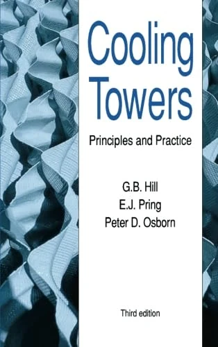 Cooling Towers: Principles and Practice