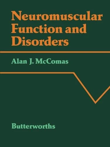 Neuromuscular Function and Disorders