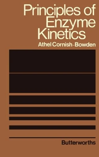 Principles of Enzyme Kinetics