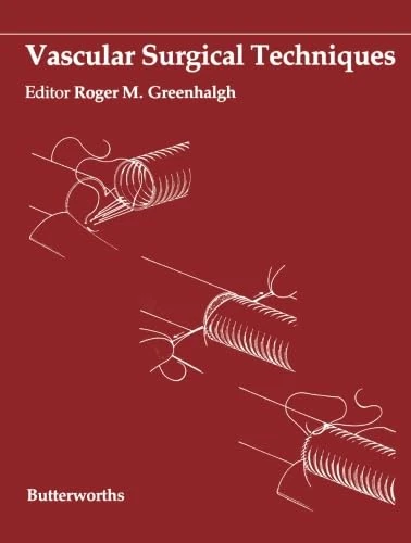 Butterworth-Heinemann Vascular Surgical Techniques Book