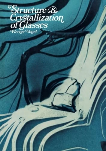 Structure and Crystallization of Glasses