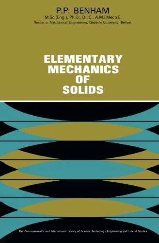 Elementary Mechanics of Solids: The Commonwealth and International Library: Structure and Solid Body Mechanics