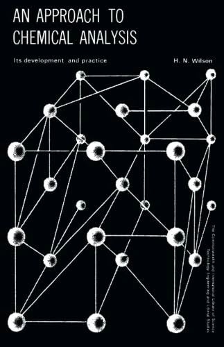 An Approach to Chemical Analysis: Its Development and Practice