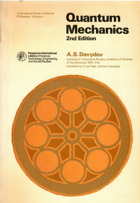 Quantum Mechanics: International Series in Natural Philosophy