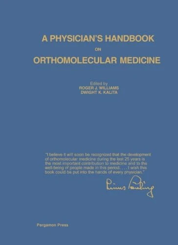 A Physician's Handbook on Orthomolecular Medicine