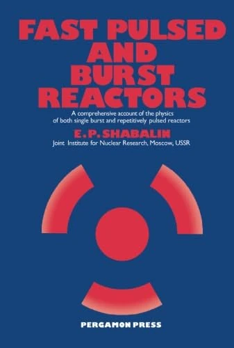 Fast Pulsed and Burst Reactors: A Comprehensive Account of the Physics of Both Single Burst and Repetitively Pulsed Reactors