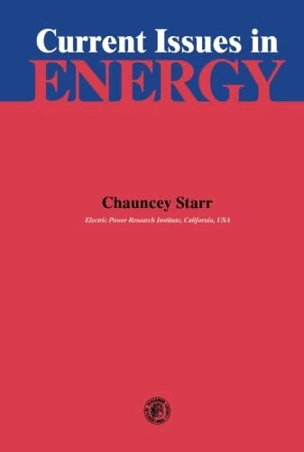 Current Issues in Energy: A Selection of Papers