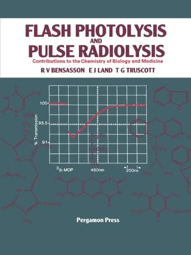 Flash Photolysis and Pulse Radiolysis: Contributions to the Chemistry of Biology and Medicine