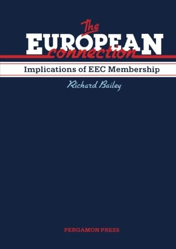 The European Connection: Implications of EEC Membership