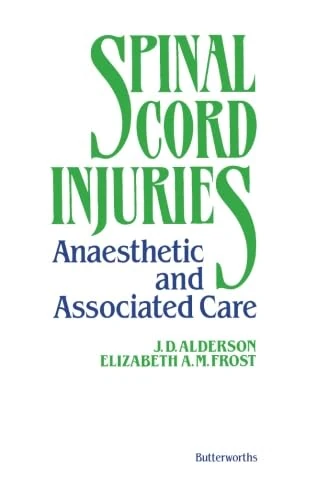 Spinal Cord Injuries: Anaesthetic and Associated Care - Image 1