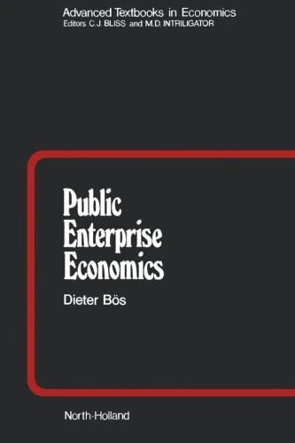 Public Enterprise Economics: Theory and Application