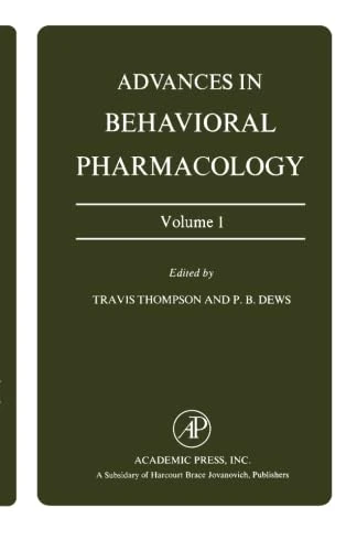 Advances in Behavioral Pharmacology: Volume 1