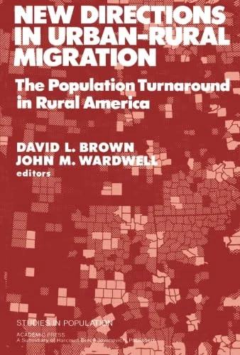 New Directions in Urban-Rural Migration: The Population Turnaround in Rural America