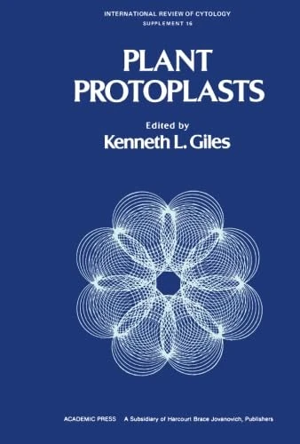 Plant Protoplasts: International Review of Cytology, Volume 16