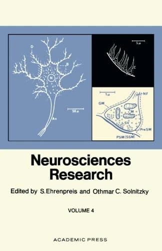 Neurosciences Research: Volume 4