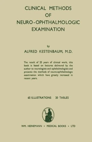 Clinical Methods of Neuro-Ophthalmologic Examination