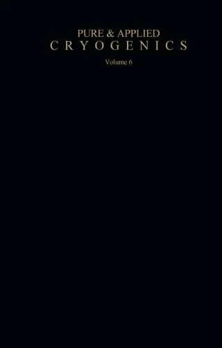 Liquid Helium Technology: Proceedings of the International Institute of Refrigeration Commission, Boulder (U.S.A.) 1966