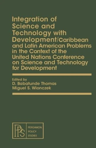 Integration of Science and Technology with Development: Caribbean and Latin American Problems in the Context of the United Nations Conference on Science and Technology for Development - Image 1