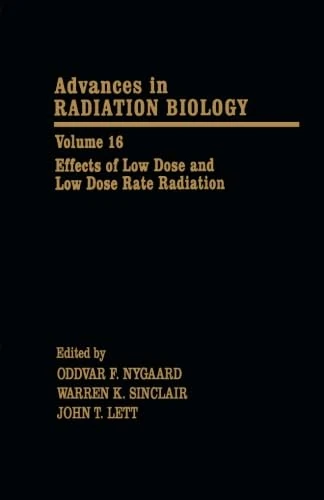 Effects of Low Dose and Low Dose Rate Radiation