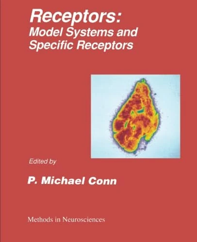 Receptors: Model Systems and Specific Receptors