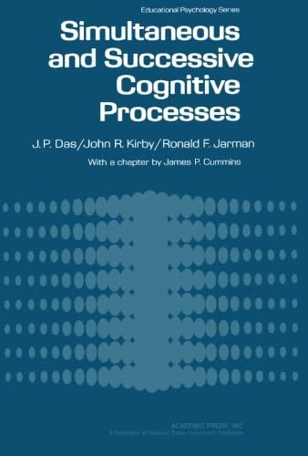 Simultaneous and Successive Cognitive Processes