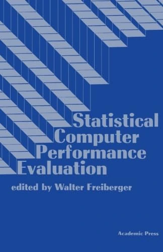 Statistical Computer Performance Evaluation