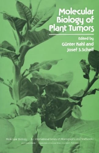 Molecular Biology of Plant Tumors